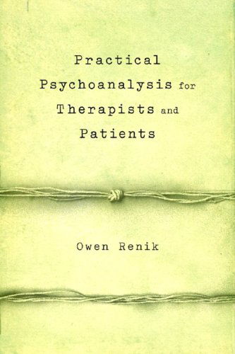 Practical Psychoanalysis - Owen Renik - Książki - Other Press - 9781590512371 - 17 września 2006