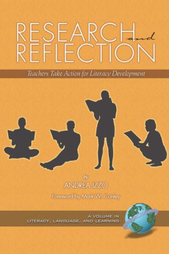 Cover for Andrea Izzo · Research and Reflection: Teachers Take Action for Literacy Development (Pb) (Liteacy, Language, and Learning) (Literacy, Language and Learning) (Paperback Book) (2006)