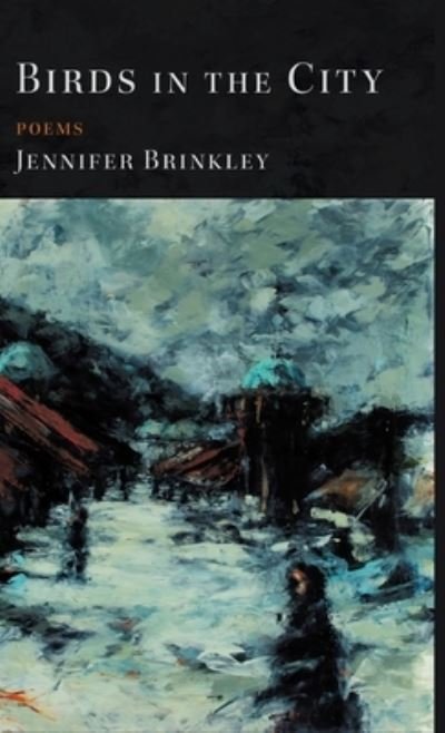 Cover for Jennifer Brinkley · Birds in the City (Book) (2023)