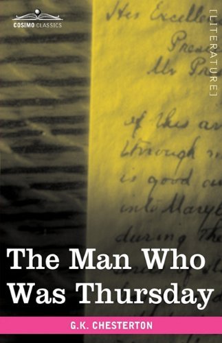 Cover for G K Chesterton · The Man Who Was Thursday (Hardcover Book) (2009)