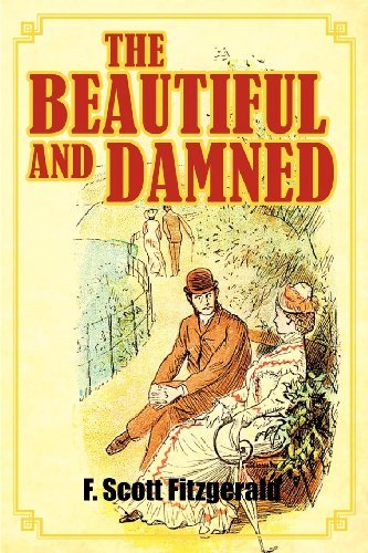 The Beautiful and Damned - F. Scott Fitzgerald - Livros - Simon & Brown - 9781613822371 - 8 de fevereiro de 2012