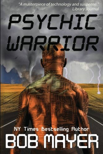 Cover for Bob Mayer · Psychic Warrior (Volume 1) (Paperback Book) (2012)