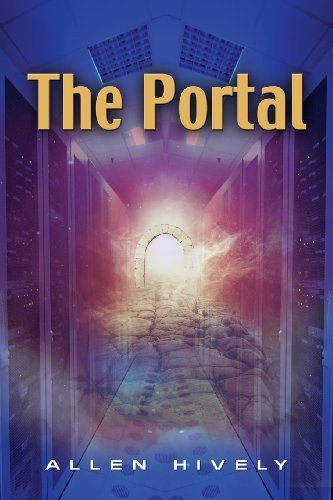 Cover for Allen Hively · The Portal (Paperback Book) (2013)