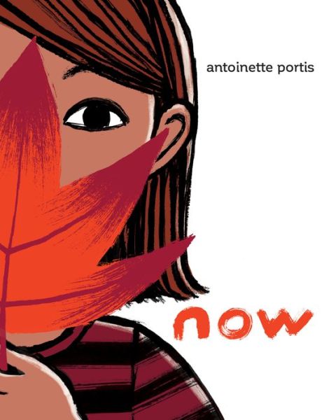 Cover for Antoinette Portis · Now (Hardcover Book) (2017)