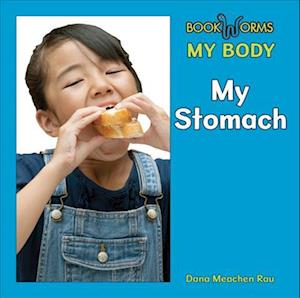 Cover for Dana Meachen Rau · My Stomach (Book) (2013)