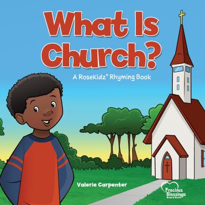 Cover for Valerie Carpenter · What is Church? (Board book) (2019)