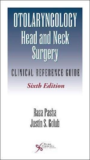Cover for Raza Pasha · Otolaryngology-Head and Neck Surgery: Clinical Reference Guide (Paperback Book) [6 New edition] (2021)
