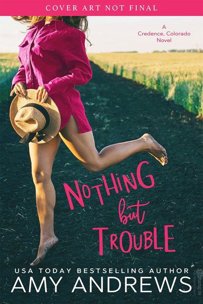 Cover for Amy Andrews · Nothing But Trouble (Taschenbuch) (2019)