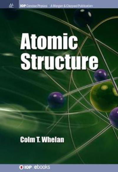 Cover for Colm T. Whelan · Atomic Structure (Hardcover Book) (2018)