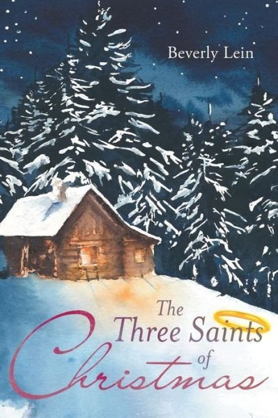 Cover for Beverly Lein · The Three Saints of Christmas (Paperback Book) (2019)