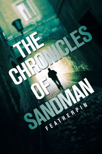 Cover for Featherpin · The Chronicles of Sandman (Paperback Book) (2021)