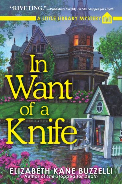 Cover for Elizabeth Kane Buzzelli · In Want of a Knife (Hardcover Book) (2018)