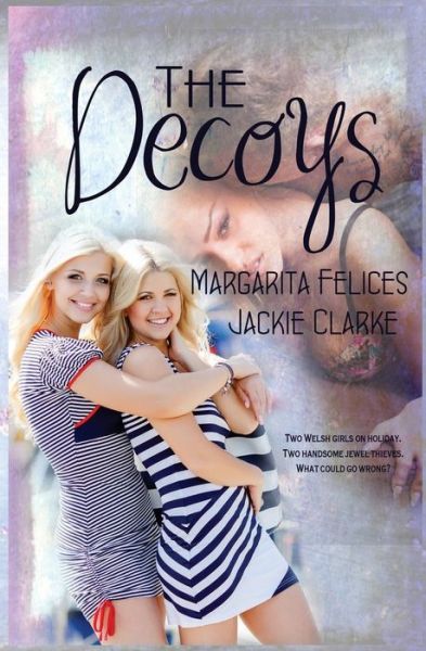 Cover for Jackie Clarke · The Decoys (Paperback Book) (2018)