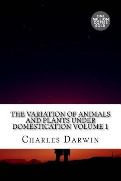 Cover for Charles Darwin · The Variation of Animals and Plants Under Domestication Volume 1 (Paperback Book) (2018)