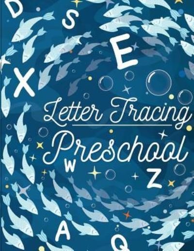 Cover for Fidelio Bunk · Letter Tracing Preschool (Pocketbok) (2018)