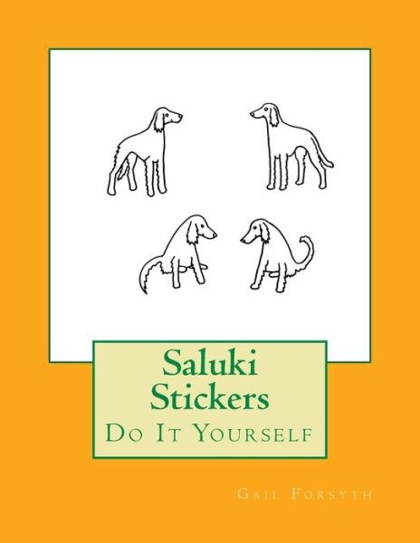 Cover for Gail Forsyth · Saluki Stickers (Paperback Book) (2018)