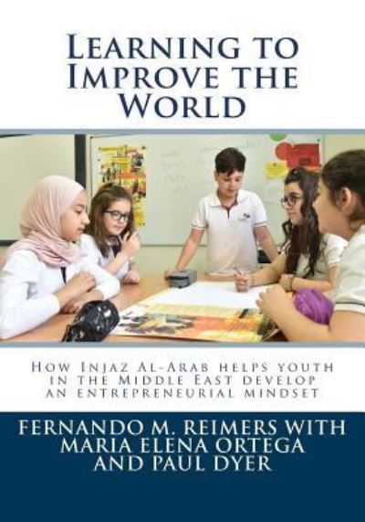 Cover for Fernando M Reimers · Learning to Improve the World (Paperback Book) (2018)