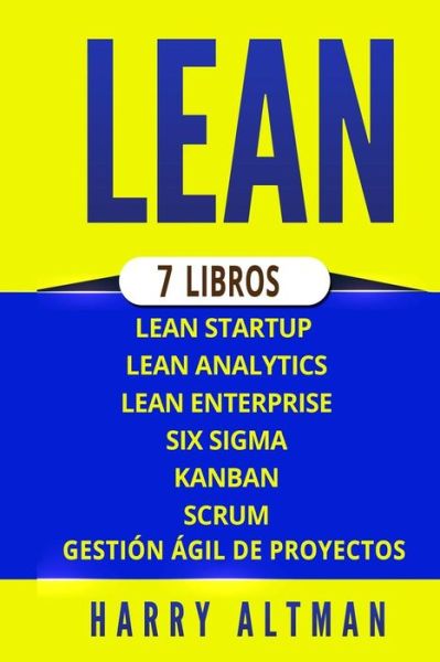 Lean - Harry Altman - Books - Independently Published - 9781726878371 - October 8, 2018