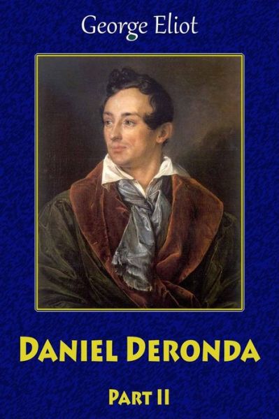 Cover for George Eliot · Daniel Deronda Part II (Paperback Bog) (2018)