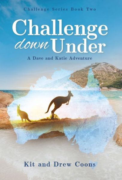 Cover for Kit Coons · Challenge Down Under (Inbunden Bok) (2018)