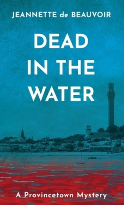 Cover for Jeannette De Beauvoir · Dead in the Water (Paperback Book) (2021)