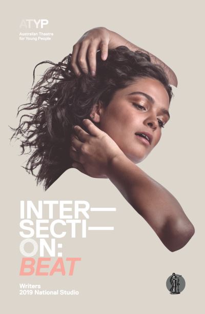 Intersection: Beat - Atyp - Livros - Currency Press Pty Ltd - 9781760623371 - 13 de maio de 2020