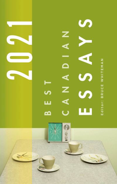 Cover for Best Canadian Essays 2021 - Best Canadian (Taschenbuch) (2022)