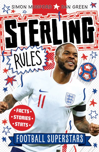 Cover for Simon Mugford · Football Superstars: Sterling Rules - Football Superstars (Paperback Bog) (2020)