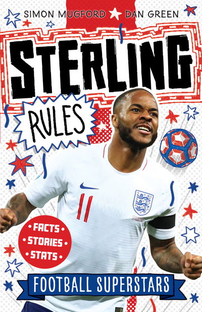 Cover for Simon Mugford · Football Superstars: Sterling Rules - Football Superstars (Paperback Bog) (2020)