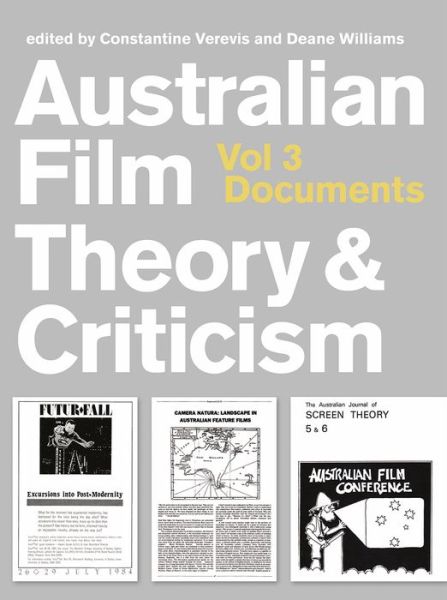 Cover for Deane Williams · Australian Film Theory and Criticism: Volume 3: Documents (Paperback Book) (2018)