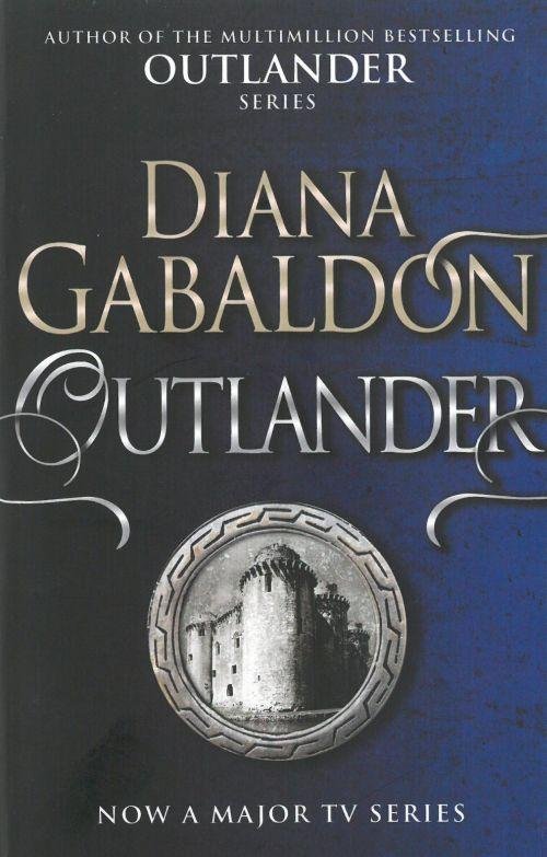 Cover for Diana Gabaldon · Outlander: The gripping historical romance from the best-selling adventure series (Outlander 1) - Outlander (Paperback Book) (2015)