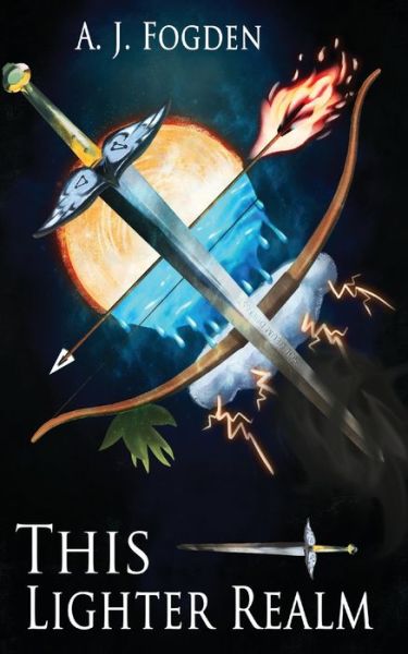 This Lighter Realm - A.J. Fogden - Livros - Grosvenor House Publishing Ltd - 9781786236371 - 31 de outubro de 2019