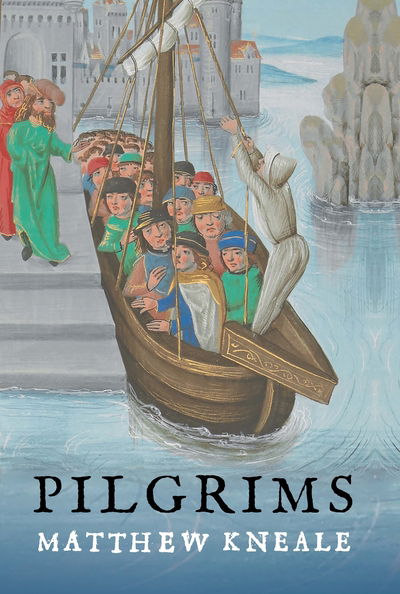 Cover for Matthew Kneale · Pilgrims (Inbunden Bok) [Main edition] (2020)