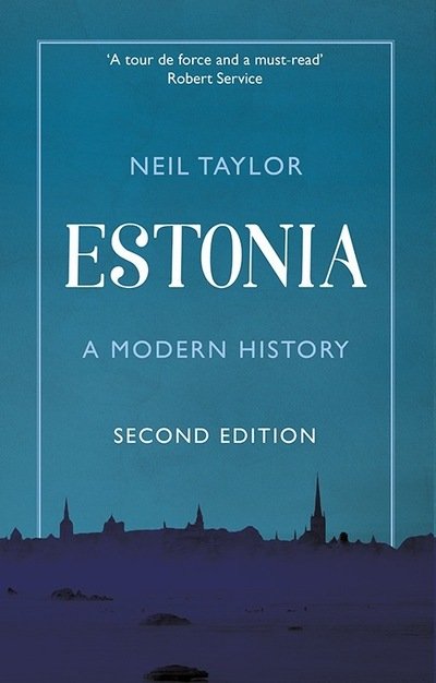 Cover for Neil Taylor · Estonia: A Modern History (Paperback Bog) [2nd edition] (2020)