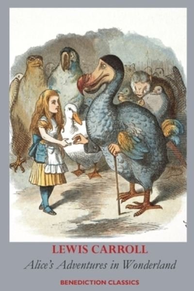 Cover for Lewis Carroll · Alice's Adventures in Wonderland (Fully illustrated in color) (Paperback Book) (2022)