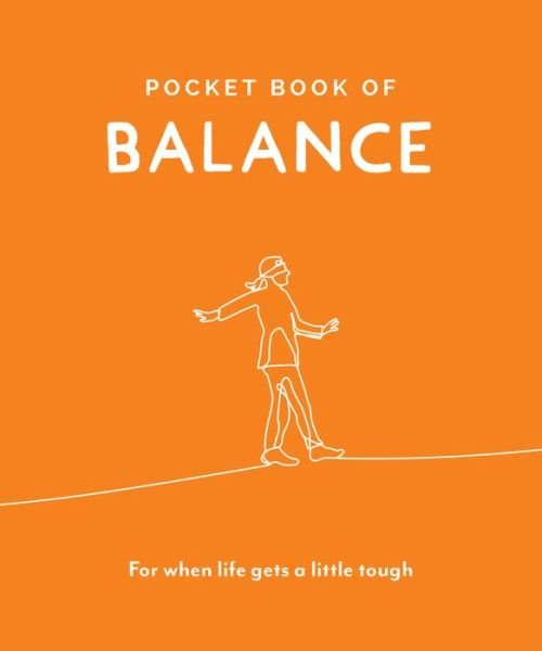 Cover for Trigger Publishing · Pocket Book of Balance: Your Daily Dose of Quotes to Inspire Balance - Pocket Books (Hardcover Book) (2019)