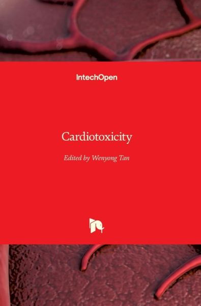 Cover for Wenyong Tan · Cardiotoxicity (Hardcover Book) (2018)