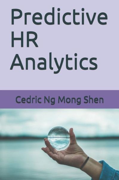 Cover for Mong Shen Ng · Predictive HR Analytics (Paperback Book) (2018)