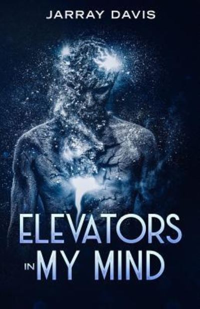 Cover for Jarray Davis · Elevators in My Mind (Paperback Book) (2018)