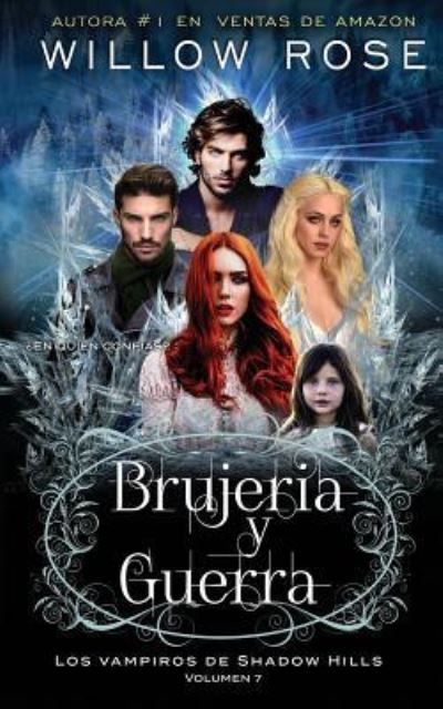 Cover for Willow Rose · Brujer a Y Guerra (Paperback Book) (2019)