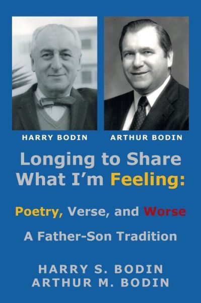 Cover for Harry S Bodin · Longing to Share What I'm Feeling (Paperback Book) (2019)