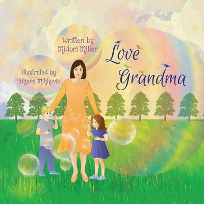 Cover for Midori Miller · Love Grandma (Paperback Book) (2019)