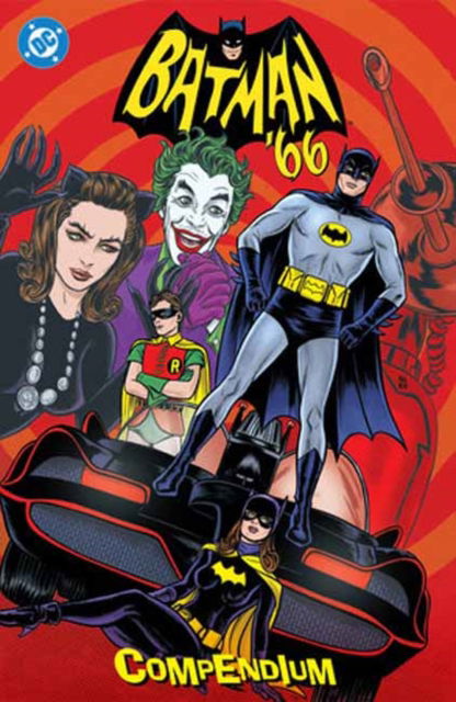 Batman '66 Compendium - Jeff Parker - Books - DC Comics - 9781799502371 - August 26, 2025