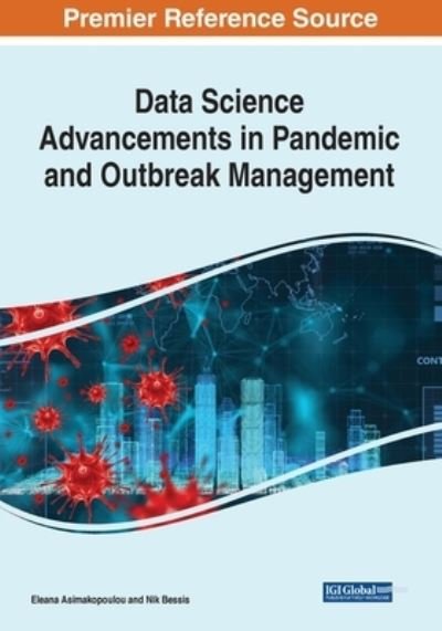 Cover for Eleana Asimakopoulou · Data Science Advancements in Pandemic and Outbreak Management (Paperback Bog) (2021)