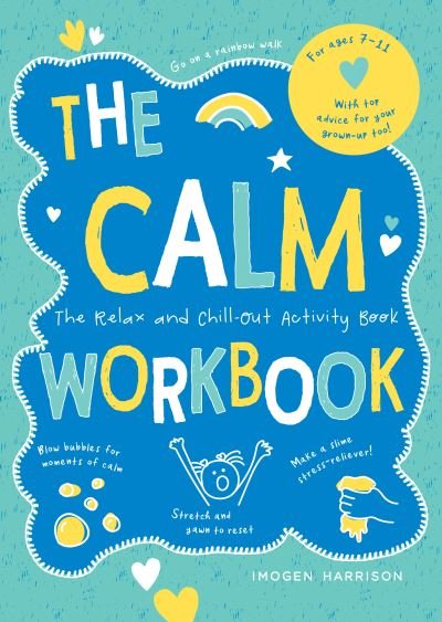 Cover for Imogen Harrison · The Calm Workbook: The Relax-and-Chill-Out Activity Book (Paperback Bog) (2022)