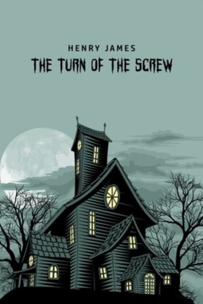Cover for Henry James · The Turn of the Screw (Pocketbok) (2020)