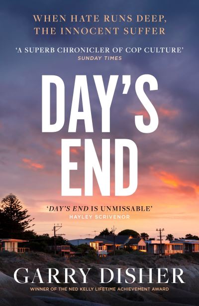 Cover for Garry Disher · Day's End - The Paul Hirsch mysteries (Taschenbuch) [Main edition] (2023)