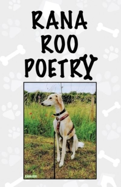 Rana Roo Poetry - Rana Roo - Books - Michael Terence Publishing - 9781800945371 - April 14, 2023
