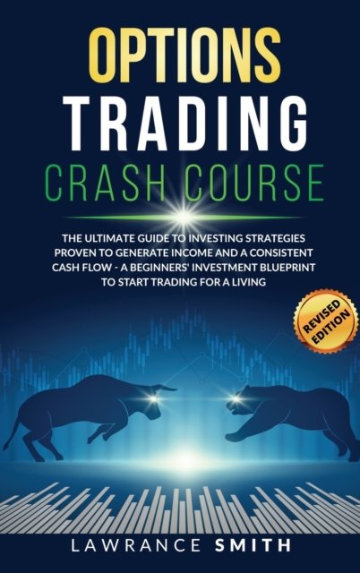 Cover for Lawrance Smith · Options Trading Crash Course (Gebundenes Buch) (2020)