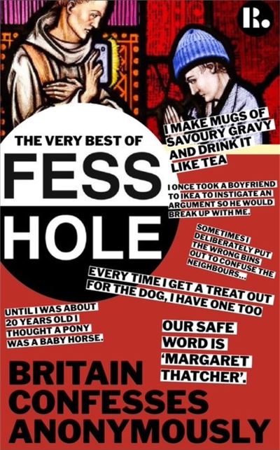 Cover for Rob Manuel · The Very Best of Fesshole: Britain Confesses Anonymously (Hardcover Book) (2022)